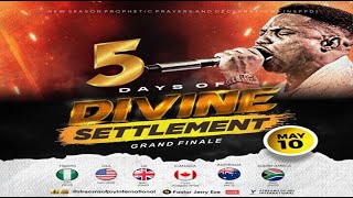 5 DAYS OF DIVINE SETTLEMENT  DAY 5 GRAND FINALE  NSPPD  10TH MAY 2024 [upl. by Einnalem339]