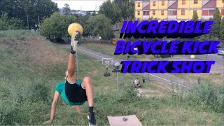 Incredible Bicycle kick Rovesciata Trick Shot [upl. by Wilden]