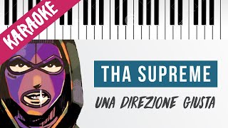 tha Supreme Neffa  Una Direzione Giusta  Piano Karaoke con Testo [upl. by Wallace]