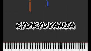 RYUKYUVANIA  Piano [upl. by Vlada]