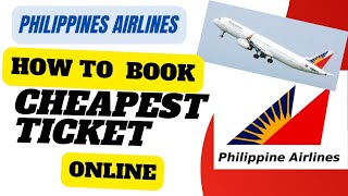 how to find cheapest ticket in Philippine Airlines philippinesairlines [upl. by Swerdna197]