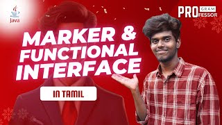 49 Marker and Functional interface in Java in Tamil [upl. by Halladba170]