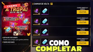 COMO CHAMAR AMIGO DE VOLTA NO FREE FIRE COMO COMPLETAR EVENTO CHAMA A TROPA E PEGAR FRAGMENTOS [upl. by Ellinad]