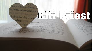 Effi Briest  Zusammenfassung amp Interpretation [upl. by Digdirb]