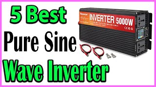 TOP 5 Best Pure Sine Wave Inverter Review 2024 [upl. by Ahsienauq582]