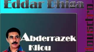 Mezwed Abderrazzek Kliou  Eddar Dhiga [upl. by Cantu]