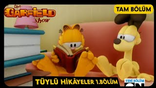 Garfield  3Sezon 1Bölüm  Tüylü Hikâyeler 1Bölüm  TAM BÖLÜM [upl. by Urbana]