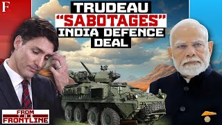 Trudeau’s “Tantrumsquot Put Stryker Deal on Hold India’s WhAP Emerges Winner  From The Frontline [upl. by Mazurek]