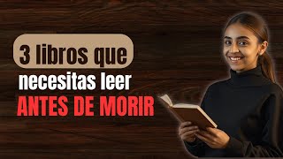 📚3 LIBROS que tienes que leer antes de MORIR 💀 [upl. by Nimoynib]