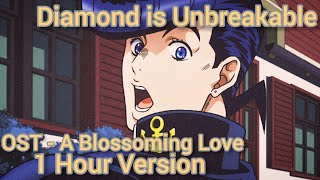 A Blossoming Love JoJos Bizarre Adventures Diamond is Unbreakable OST 1 hour version [upl. by Leasia907]