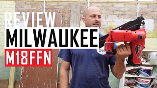 Review of Milwaukee First Fix Nail Gun M18FFN0 18V [upl. by Einreb]