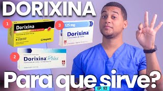 DORIXINA PARA QUE SIRVE  3 COSAS [upl. by Donadee]