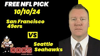 NFL Picks  San Francisco 49ers vs Seattle Seahawks Prediction 10102024 Week 6 NFL Free Picks [upl. by Ynoyrb]