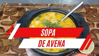 Sopa de Avena Reconfortante  Ideal para Días Fríos [upl. by Gary]