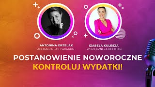 Domowe Finanse  postanowienie noworoczne kontroluj wydatki [upl. by Adnah]