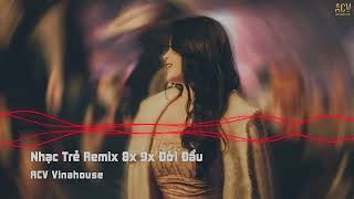 Nhạc Trẻ Remix 8x 9x Đời Đầu Hay Nhất  Đồi Hoa Mặt Trời Ngôi Nhà Hoa Hồng  NONSTOP Vinahouse 2022 [upl. by Oisacin767]