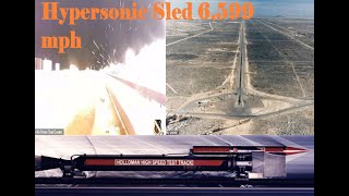 Hypersonic sled travels at 6599 mph Mach 86 at Holloman Air Force Base [upl. by Nawek]