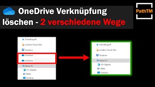 OneDrive Verknüpfung löschen  Windows Explorer  PathTM [upl. by Shanon591]