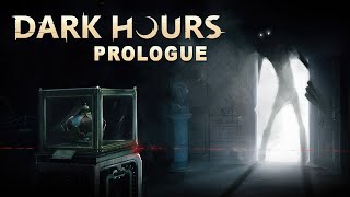 Dark Hours Prologue  GamePlay PC [upl. by Aruabea]