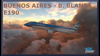 Buenos Aires SABE to Bahia Blanca SAZB  Embraer E190  MSFS [upl. by Lekkim]