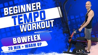 Bowflex Beginner TEMPO Workout  20 min  Warmup [upl. by Hillari]