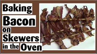 Baking Bacon on Skewers in the Oven  Darlenes Concoctions [upl. by Ajssatsan226]