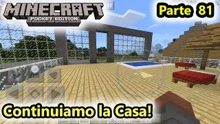 Minecraft  Continuiamo la casa  Android  Salvo Pimpos [upl. by Airamat719]