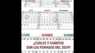 FERIADOS 2024  ¿Cuáles y cuántos son los feriados del 2024 [upl. by Gosney]