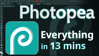 Photopea  Tutorial for Beginners in 13 MINUTES  COMPLETE [upl. by Ellord]