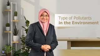 TYPE OF POLLUTANTS IN THE ENVIRONMENT [upl. by Lindie]