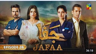 JafaaEpisode 2615th November 2024  Mawra Hussain  Sehar Khan  HUM TV DramaREVIEW NETWORK [upl. by Akiemehs345]