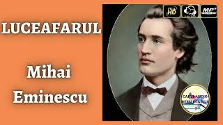 Luceafarul de Mihai Eminescu  Poezie Audio COMPLETA 🎧📖 [upl. by Hatcher210]