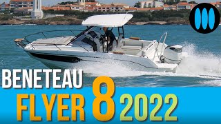 BateauScopie BENETEAU FLYER 8 2022  premier contact avec les SunDeck et SpaceDeck [upl. by Anivlek]