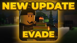 EVADE BIRTHDAY UPDATE [upl. by Fergus545]