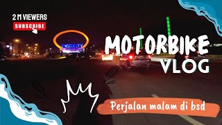 BSD CITY DI MALAM HARI 2024 [upl. by Eidoow]