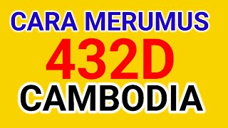 CARA MERUMUS ANGKA MAIN 432D CAMBODIA HARI INI 12 NOVEMBER 2024 [upl. by Xever]