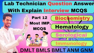 Part 12 Lab Technician Most Important Questions AnswerLab Technician Question Answer lab [upl. by Urban]