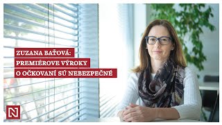 Zuzana Baťová Premiérove výroky o očkovaní sú nebezpečné [upl. by Meerek]