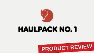 Fjällräven Haulpack No1 Review  Spacious Versatility and Rugged Durability [upl. by Nivlac]