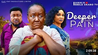 DEEPER THAN PAIN NIGERIAN MOVIEEBELE OKARO BROWNY IGBOEGWU african movies 2024 latest full movies [upl. by Llorrac]