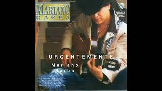 URGENTEMENTE Mariano Barba [upl. by Joellen]