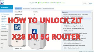 How To Unlock ZLT X28 DU 5G Router Permanent Unlock [upl. by Lecroy]