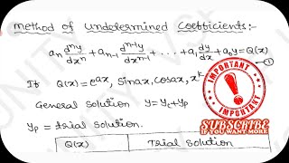 Method of Undetermined Coefficients  Detailed Explanation about working rule1  SEMII  OU [upl. by Hadria]