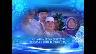 Greeting Kemuliaan Idul Fitri  Tukang Bubur Naik Haji [upl. by Atteram]