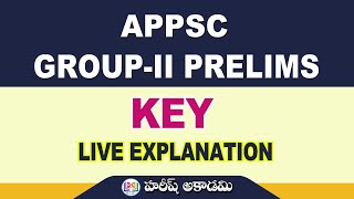 APPSC GROUPII PRELIMS KEY LIVE EXPLANTION  HAREESH ACADEMY [upl. by Nyleikcaj]