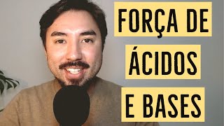 Força de Ácidos e Bases  Química Inorgânica  Equilíbrio Química  Aula 20 [upl. by Teraj61]