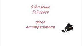 StandchenSchubert piano accompaniment [upl. by Atiek]