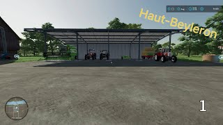 The Start  HautBeyleron Ep 1  FS 22 [upl. by Shep867]