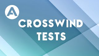 Flight Tests  Ep5 Crosswind tests [upl. by Nnyltiak100]