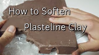 How to Soften Plasteline Clay Oil Based Sculpting Clay [upl. by Nylesaj]